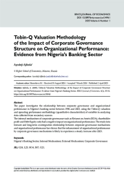 Tobin-Q Valuation Methodology of the Impact of Corporate Governance Structure on Organizational Performance: Evidence from Nigeria’s Banking Sector
