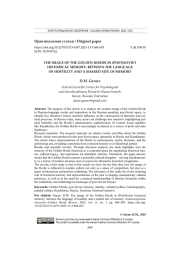 THE IMAGE OF THE GOLDEN HORDE IN (POST)SOVIET HISTORICAL MEMORY: BETWEEN THE LANGUAGE OF HOSTILITY AND A SHARED SITE OF MEMORY
