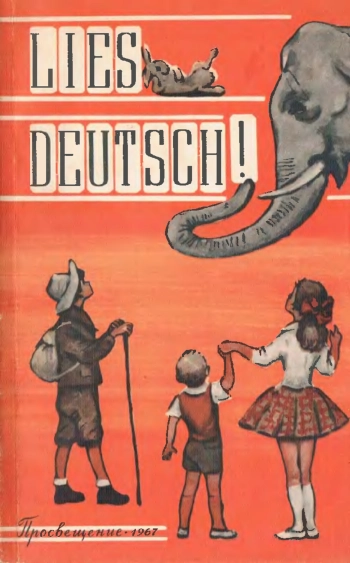 Lies Deutsch! Читай по-немецки! Книга для чтения на немецком языке в 6 классе